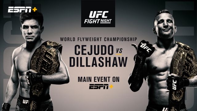 UFC Fight Night presented by Modelo: Cejudo vs. Dillashaw (Main Card)
