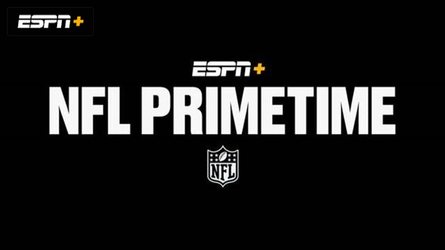 NFL PrimeTime on ESPN+