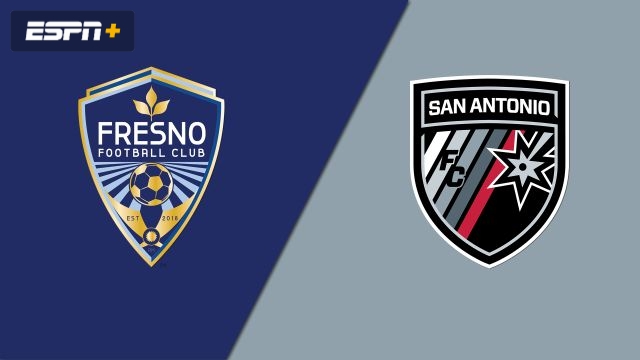 Fresno FC vs. San Antonio FC (USL Championship)