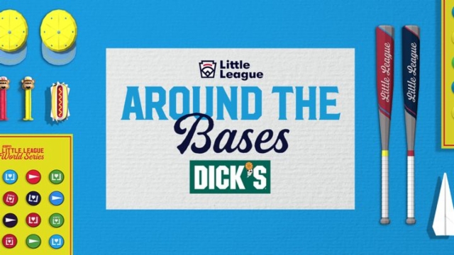 Little League Around the Bases Presented by DICK'S Sporting Goods