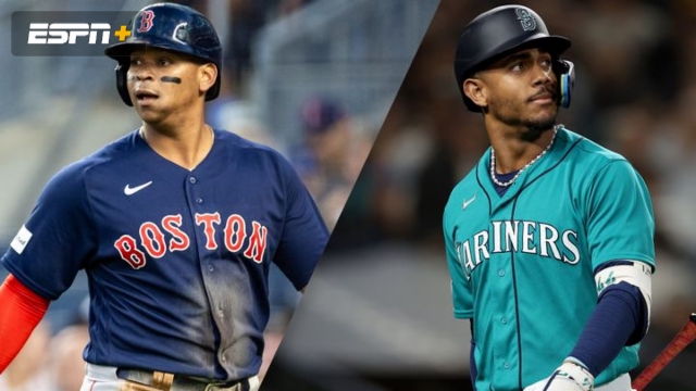 Boston Red Sox vs. Seattle Mariners