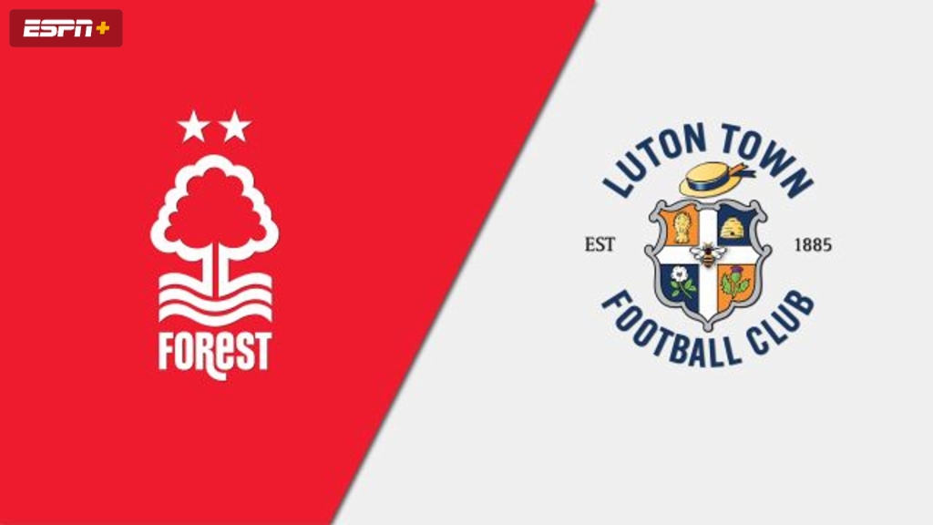 Nottingham Forest vs. Luton Town (English League Championship)