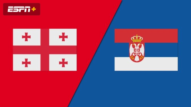 Georgia vs. Serbia