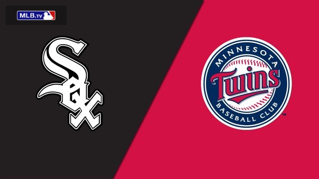 Chicago White Sox vs. Minnesota Twins