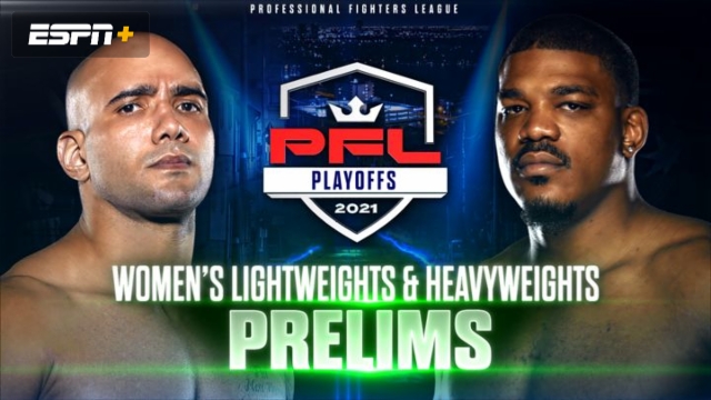 2021 PFL Playoffs: Women's Lightweights & Heavyweights (Part 1)