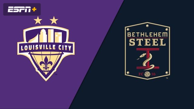 Louisville City FC vs. Bethlehem Steel FC (USL Championship)