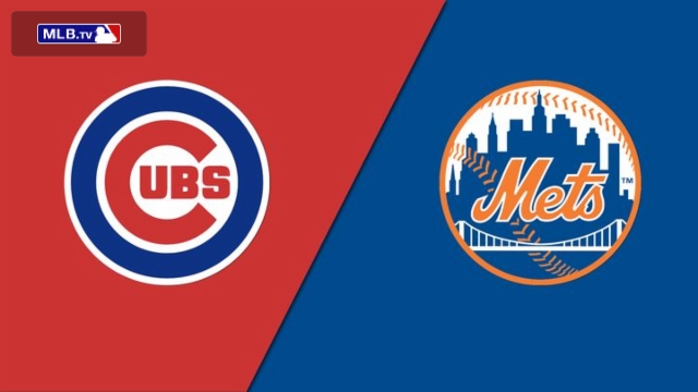 Chicago Cubs vs. New York Mets