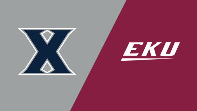 Xavier vs. Eastern Kentucky