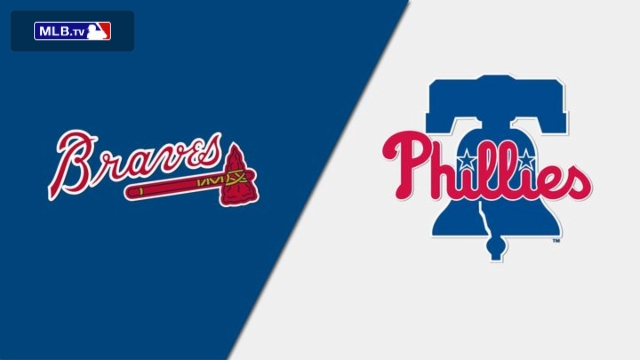 Atlanta Braves vs. Philadelphia Phillies