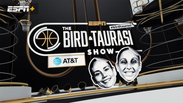 The Bird and Taurasi Show Presented by AT&T (Final Four) (NCAA Women's Basketball Tournament)