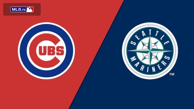 Chicago Cubs vs. Seattle Mariners