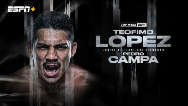 En Español - Top Rank Boxing on ESPN: Lopez vs. Campa (Main Card)