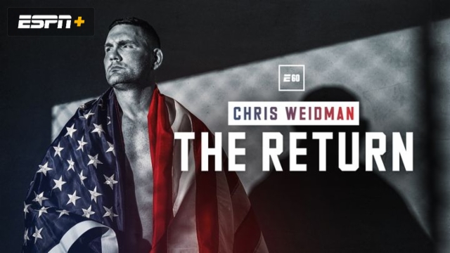 Chris Weidman: The Return
