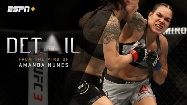 Amanda Nunes: Breaking Down her Favorite Fights