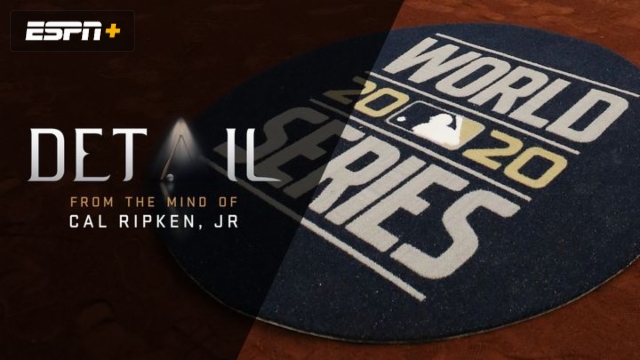 Cal Ripken: Breaking Down the 2020 World Series