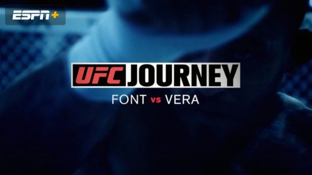 UFC Journey: Font vs. Vera (Part 2)