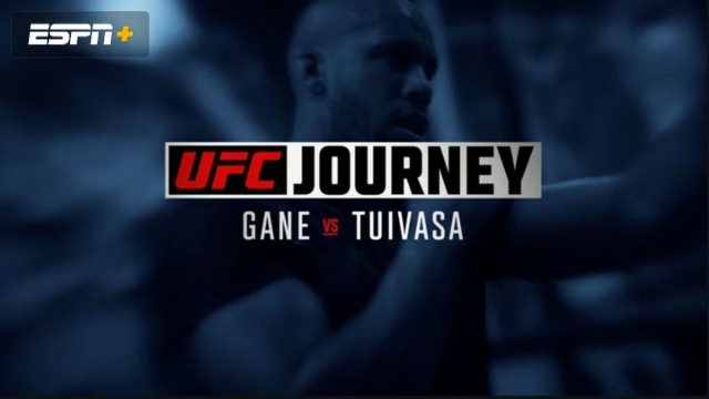 UFC Journey: Gane vs. Tuivasa (Part 2)