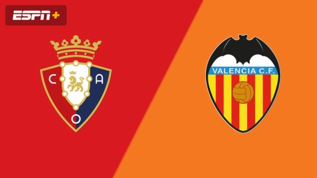 Osasuna vs. Valencia (LALIGA)