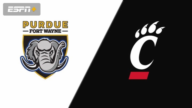 Purdue Fort Wayne vs. Cincinnati (Second Round)