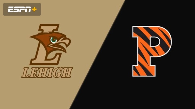 Lehigh vs. #14 Princeton