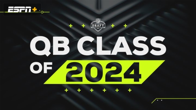 QB Draft Class of 2024