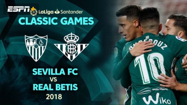 In Spanish - Sevilla FC vs. Real Betis (2018)