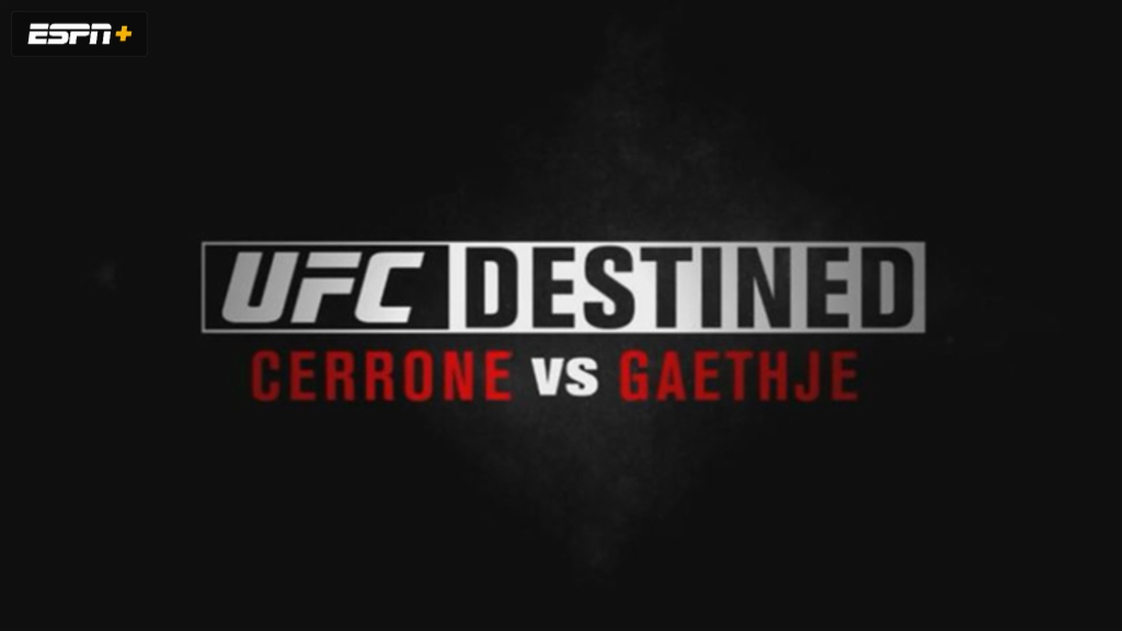 UFC Destined: Cerrone vs Gaethje (Part 1)