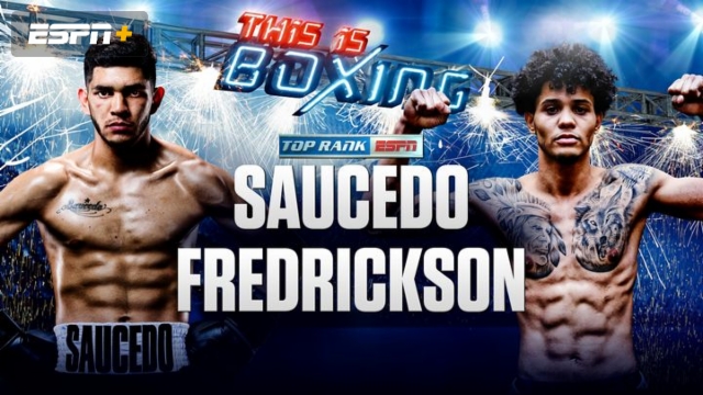 Alex Saucedo vs. Sonny Fredrickson