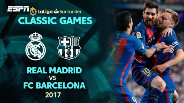 Real Madrid vs. FC Barcelona (2017)