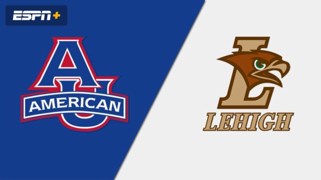 American University vs. Lehigh